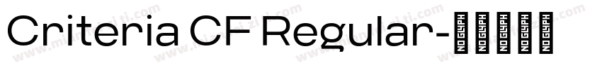 Criteria CF Regular字体转换